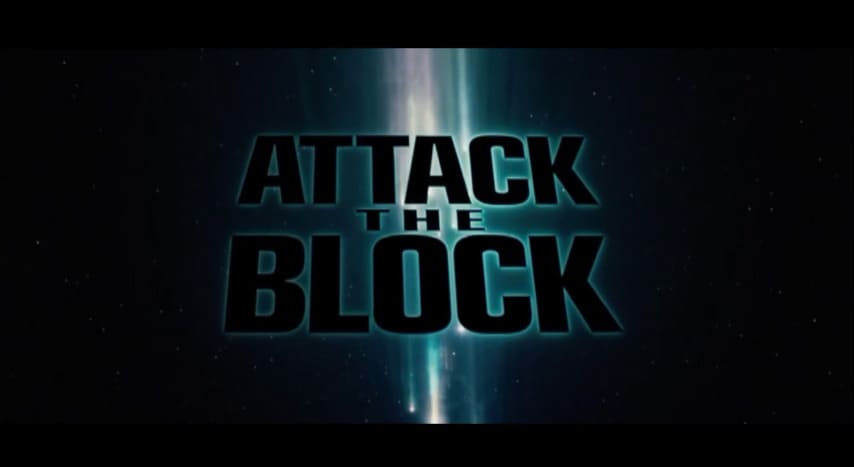 アタック・ザ・ブロック Attack the Block