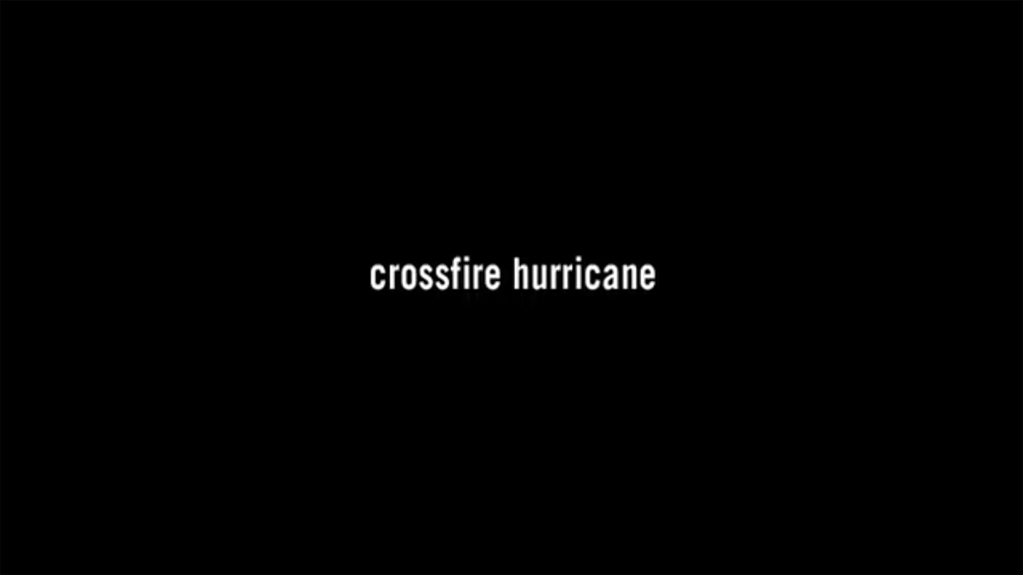 クロスファイアー・ハリケーン Crossfire Hurricane