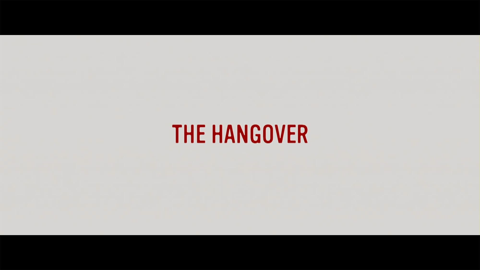 ハングオーバー! 消えた花ムコと史上最悪の二日酔い The Hangover