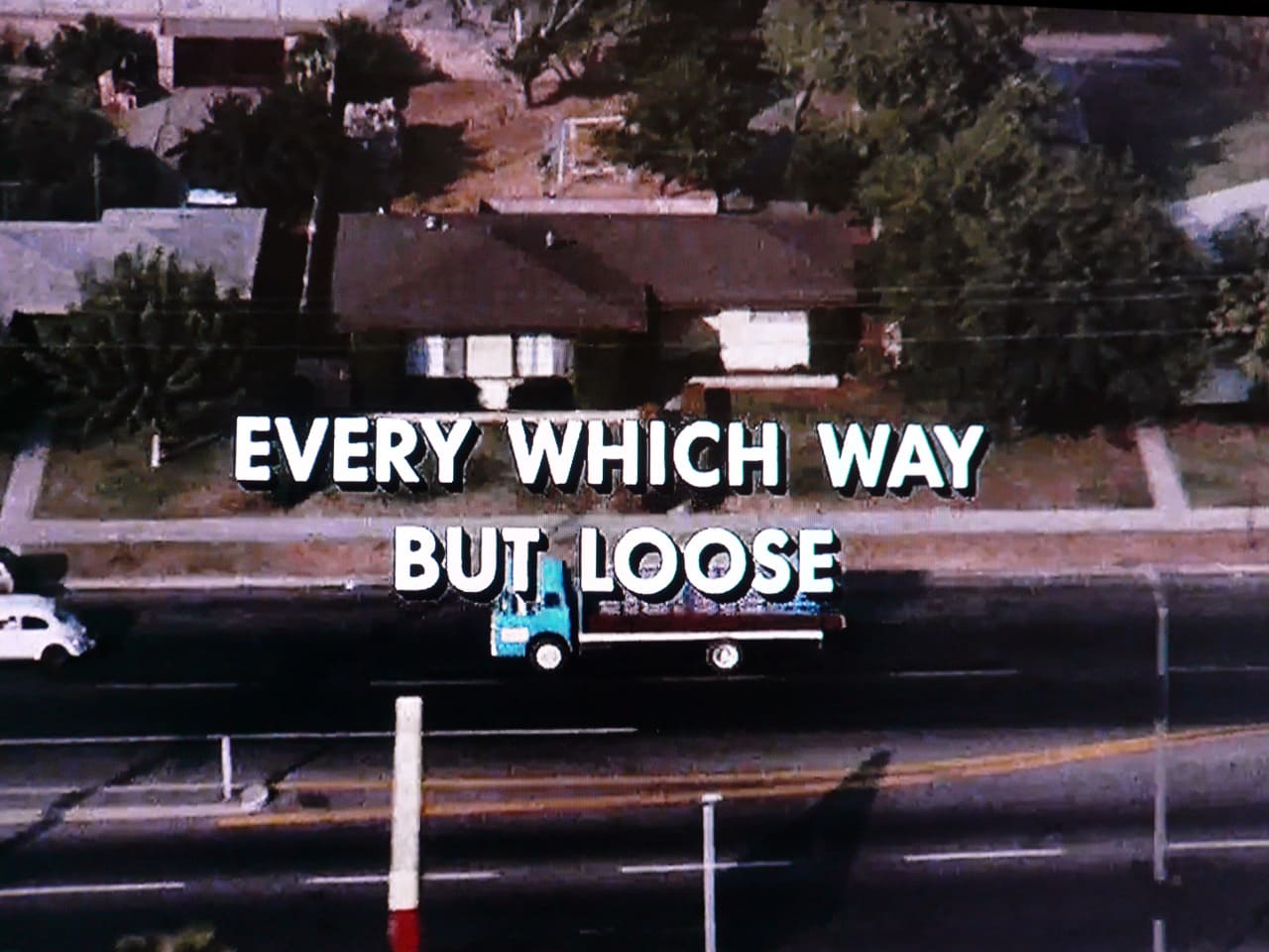 ダーティーファイター Every Which Way But Loose