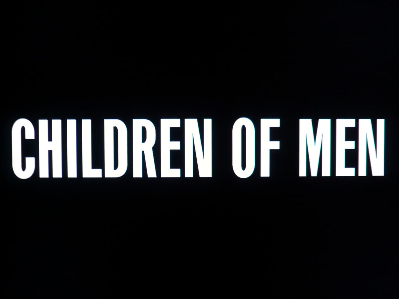 トゥモローワールド Children of Men