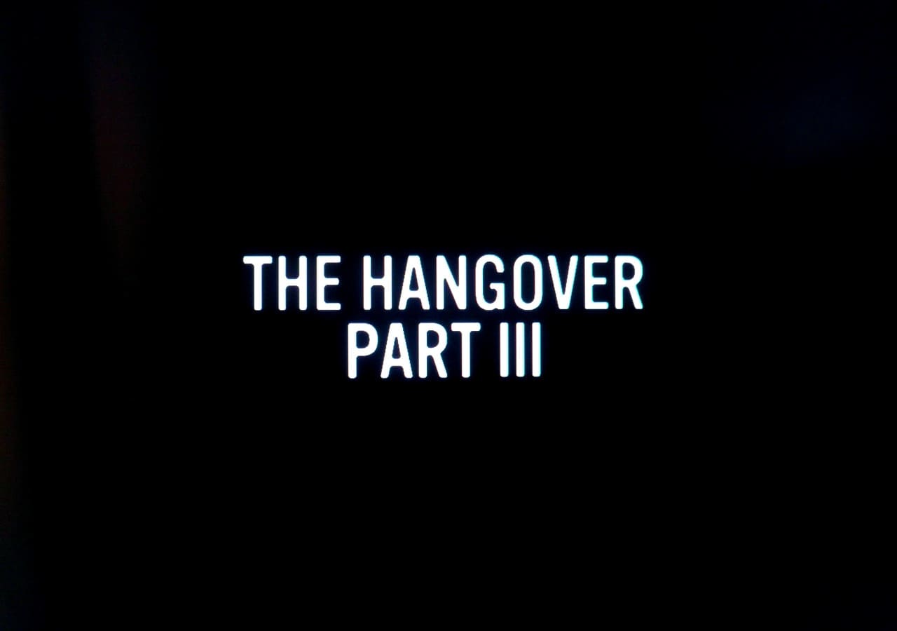 ハングオーバー!!! 最後の反省会 The Hangover Part III