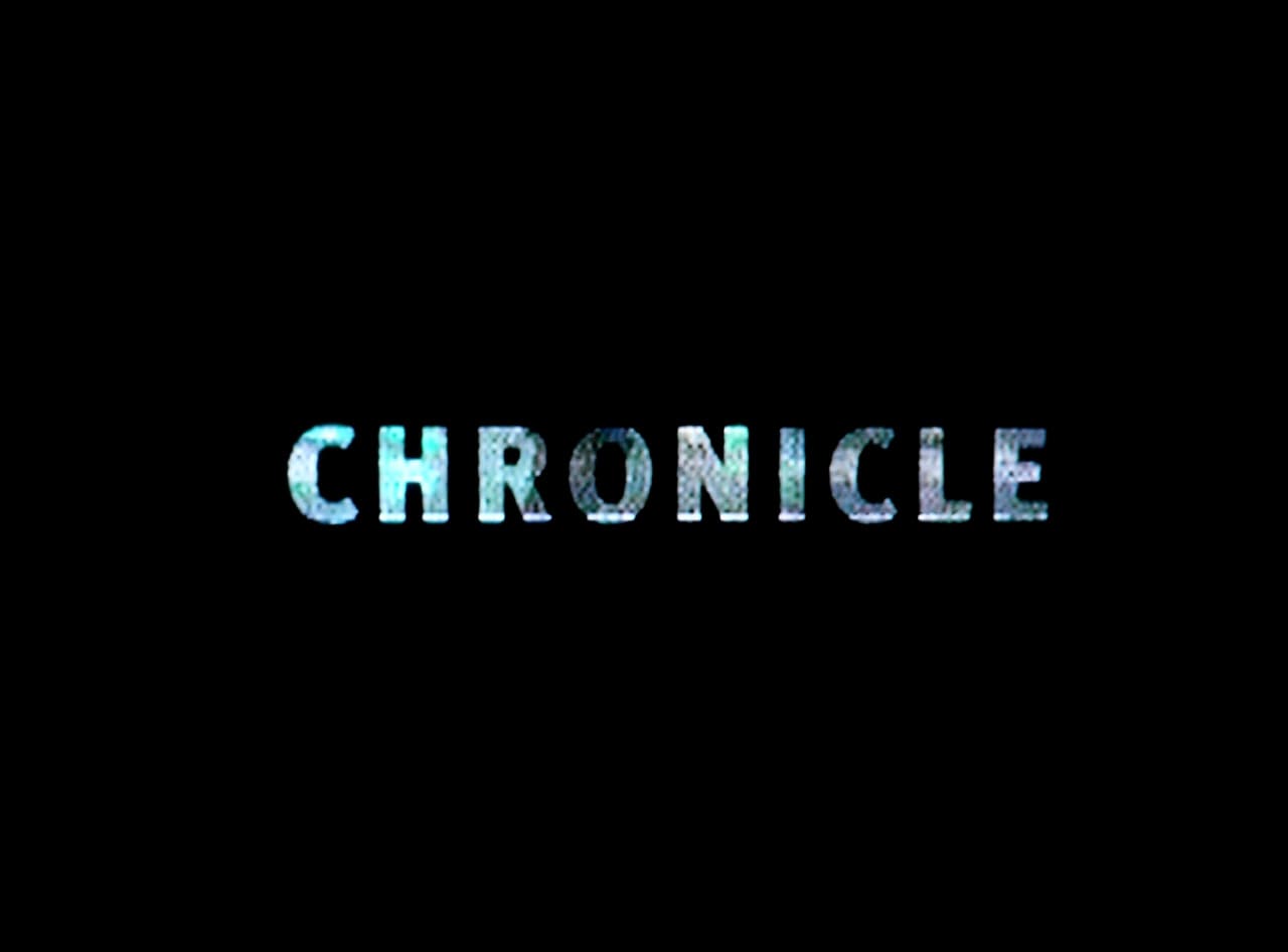 クロニクル Chronicle