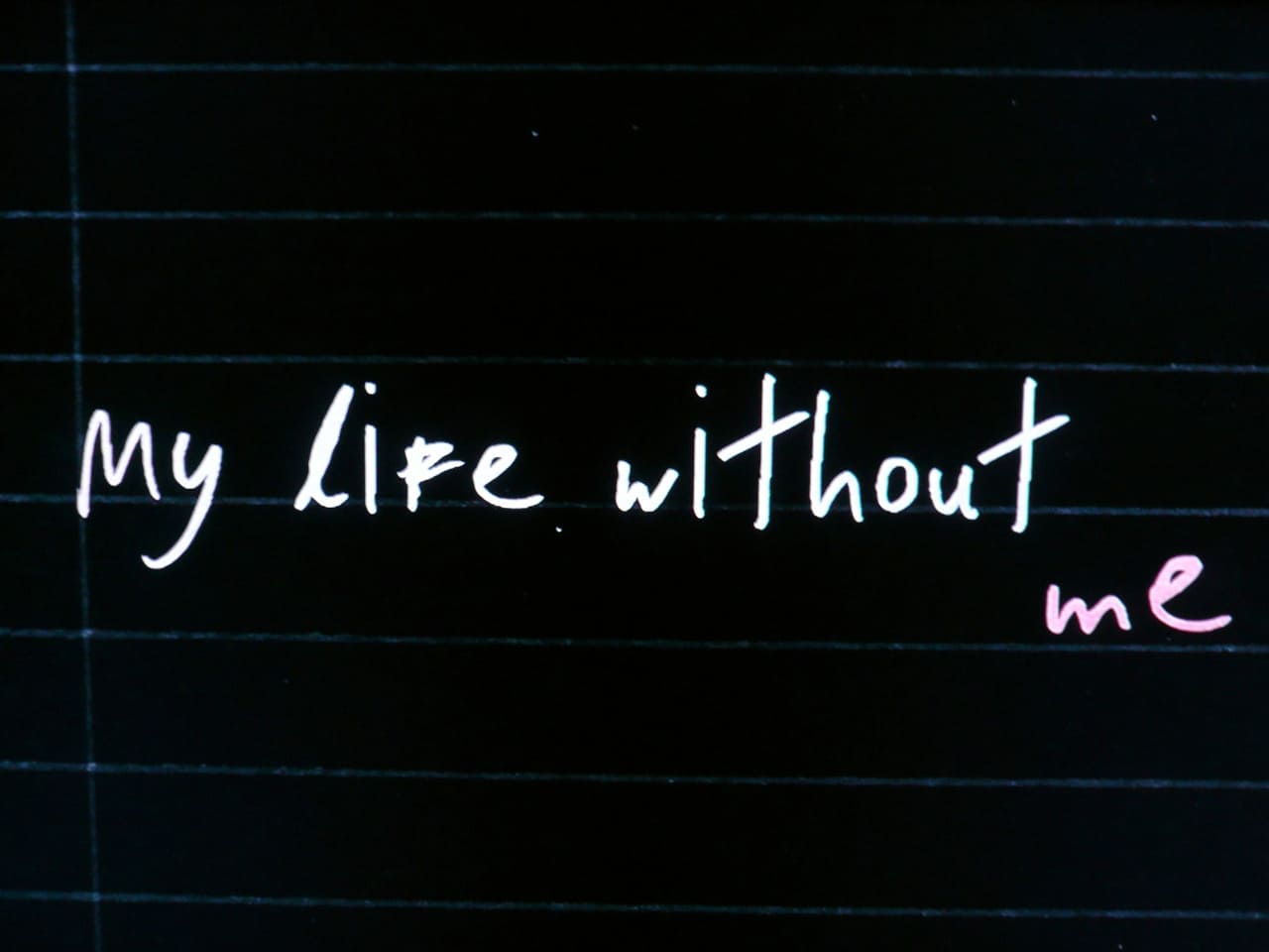 死ぬまでにしたい10のこと My Life Without Me