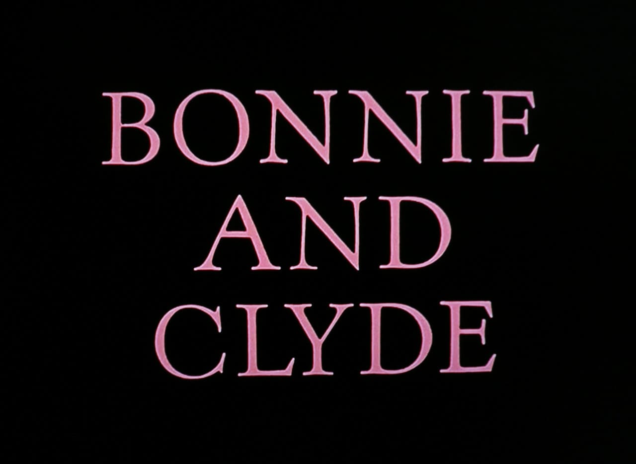 俺たちに明日はない Bonnie and Clyde