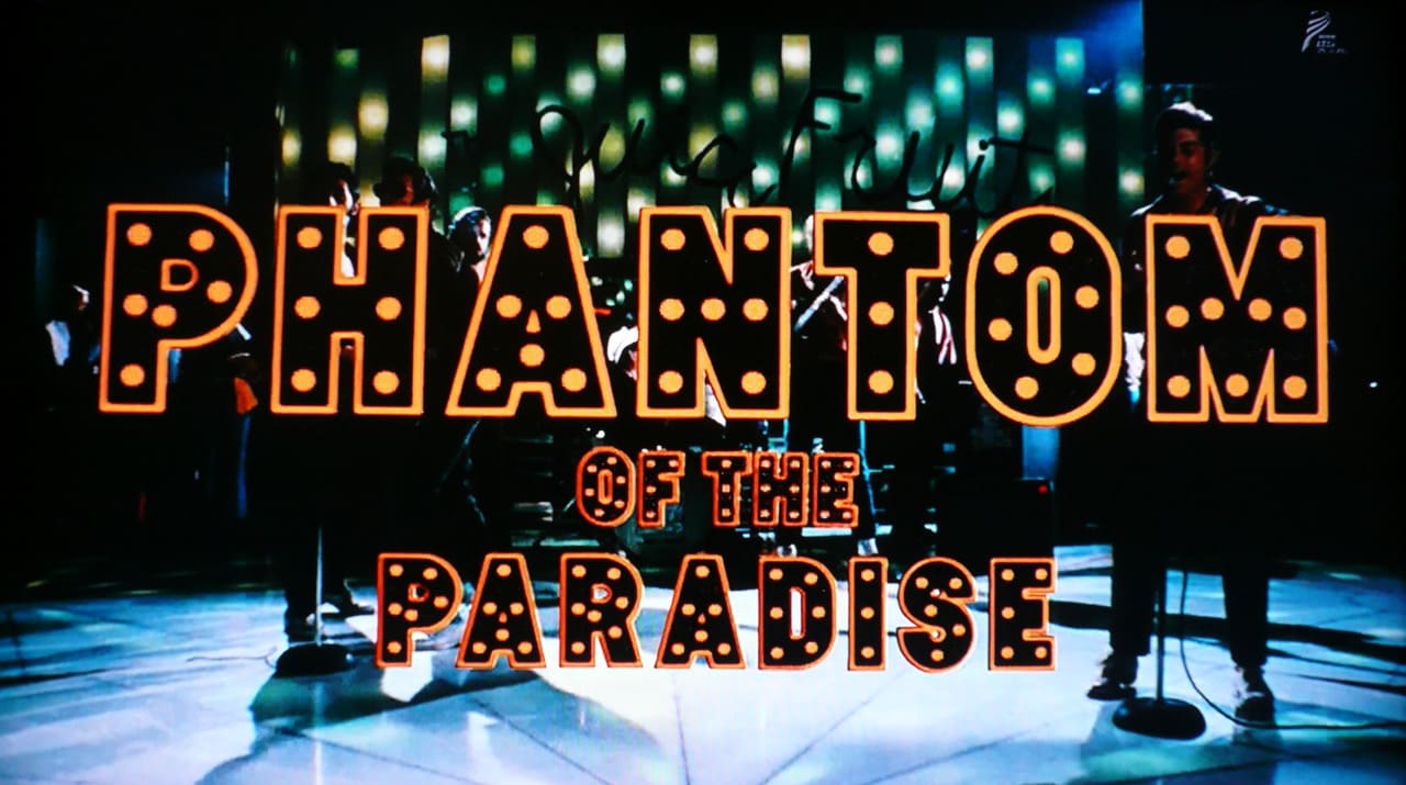 ファントム・オブ・パラダイス Phantom of the Paradise