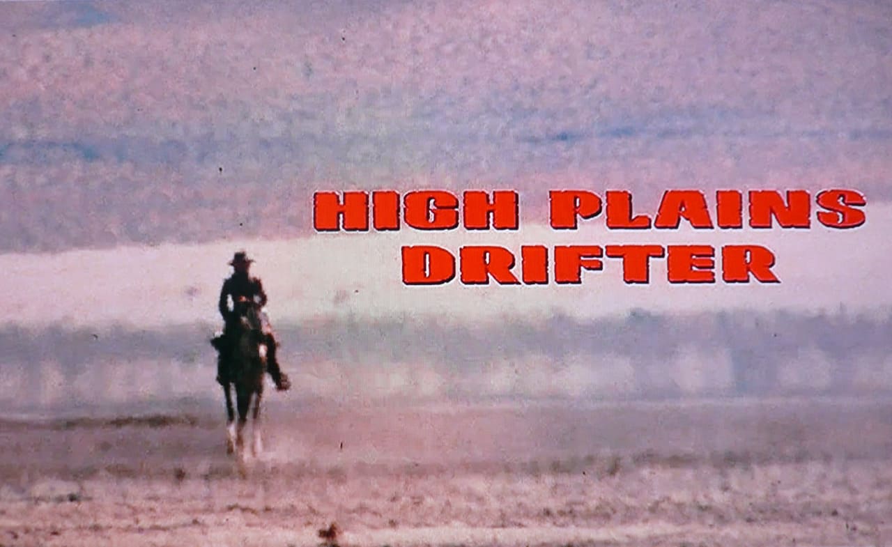 荒野のストレンジャー High Plains Drifter