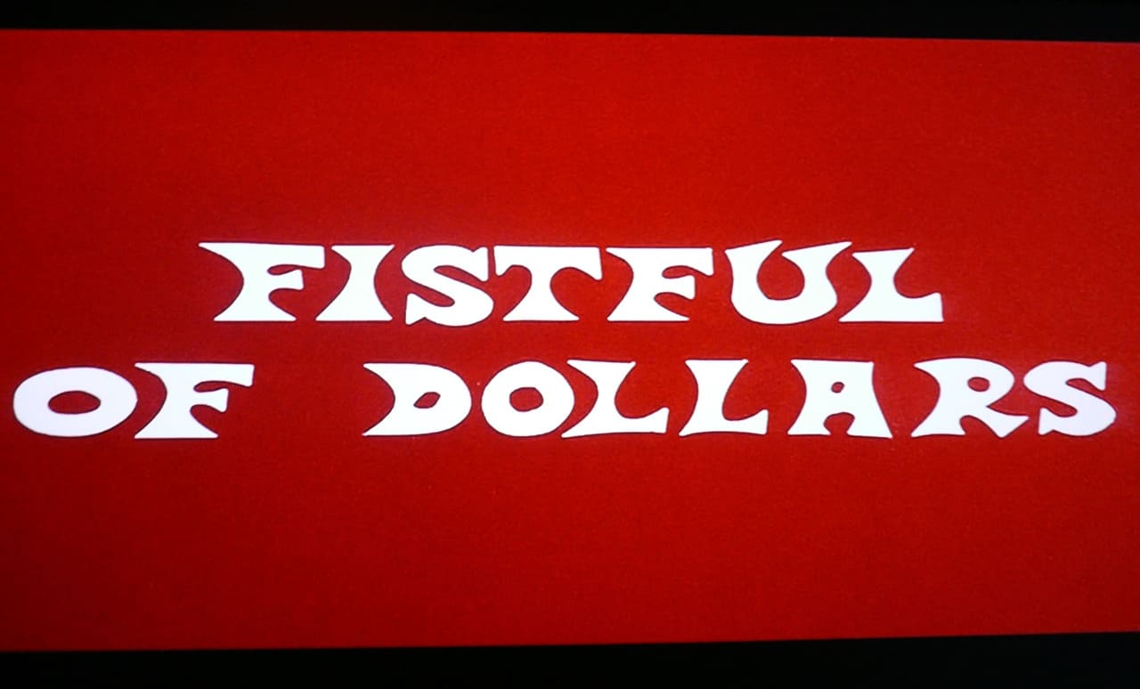 荒野の用心棒 A Fistful of Dollars