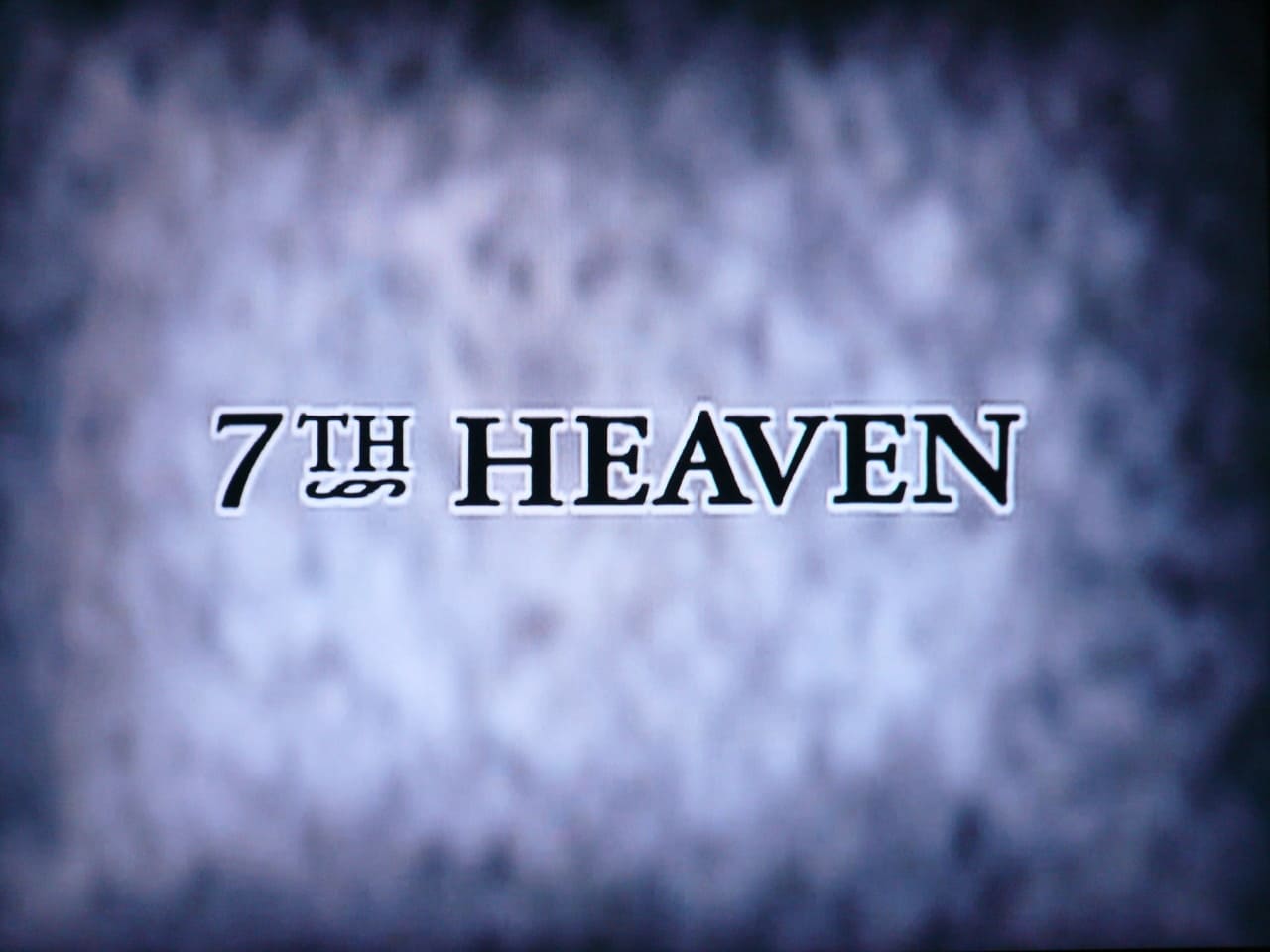 第七天国 7th Heaven