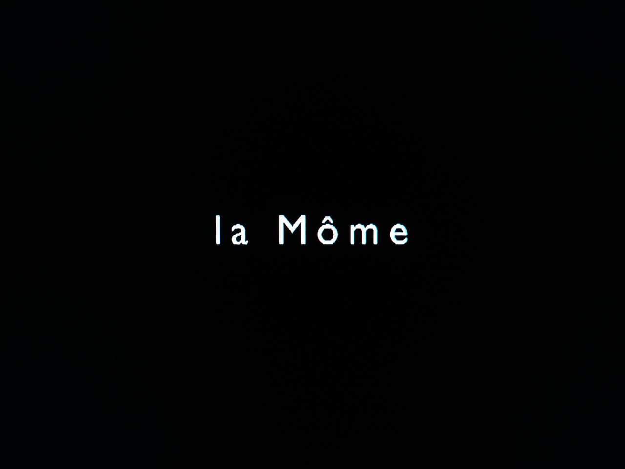 エディット・ピアフ ～愛の讃歌～ La Môme