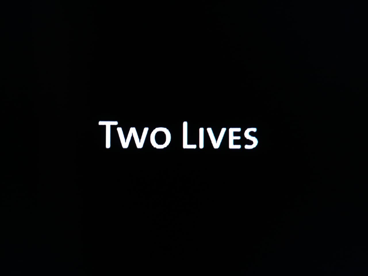 誰でもない女 Two Lives