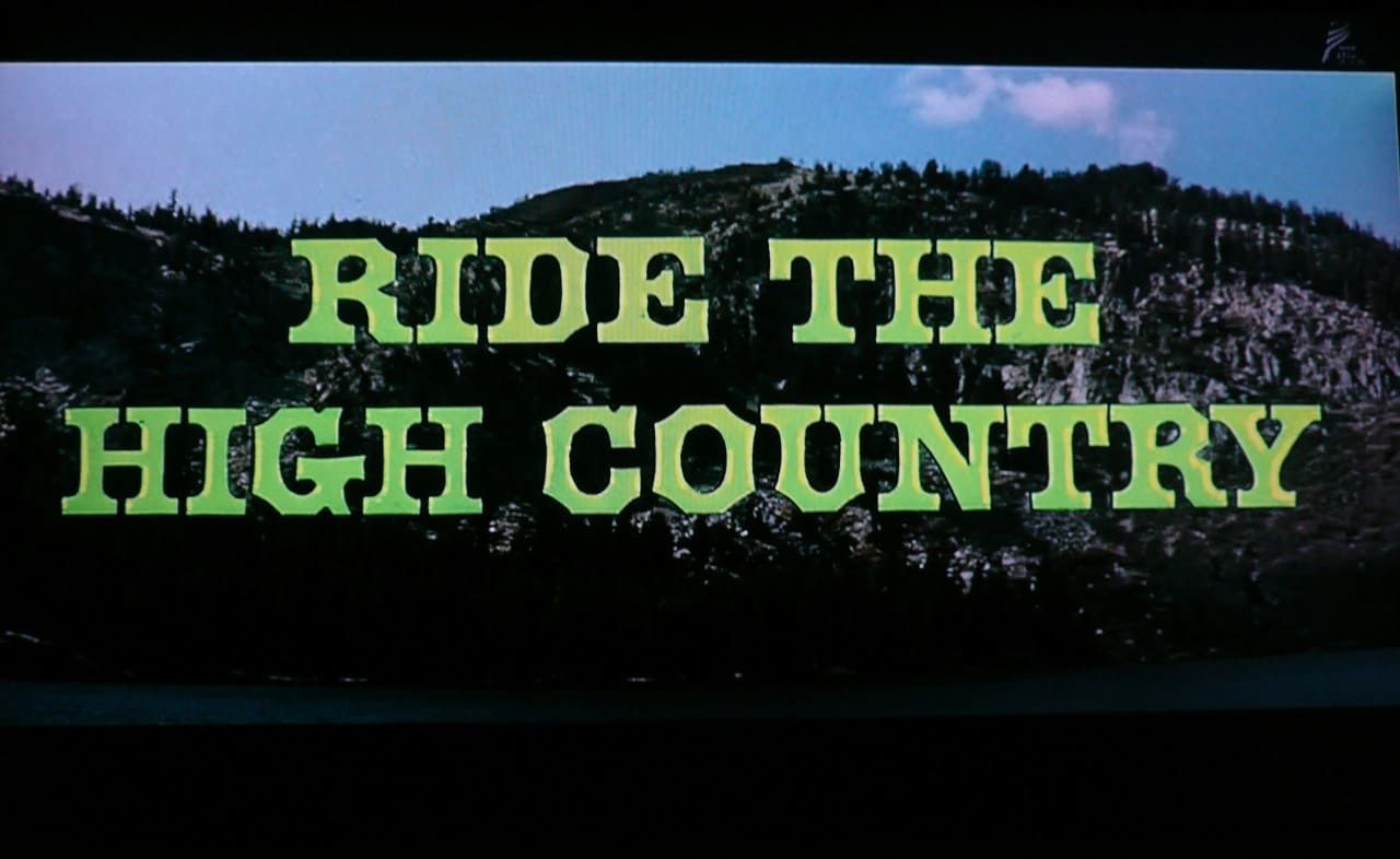 昼下りの決斗 Ride the High Country