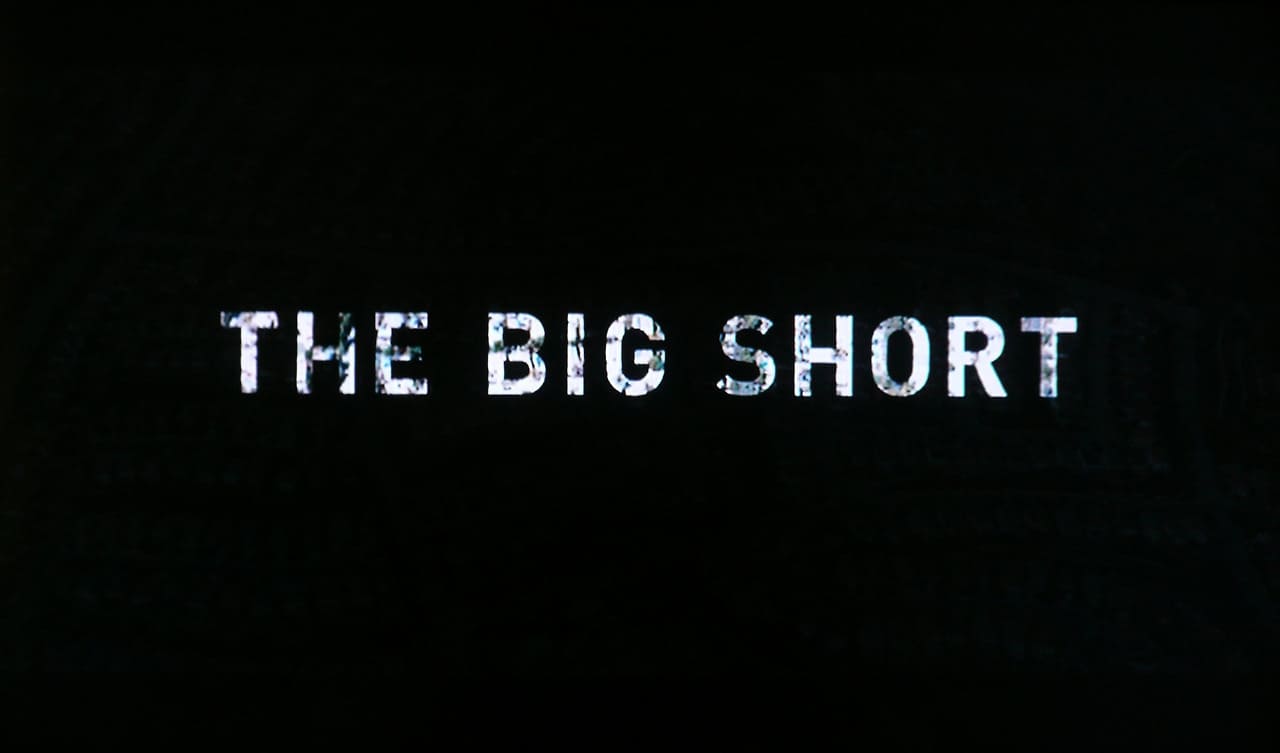 マネー・ショート 華麗なる大逆転 The Big Short