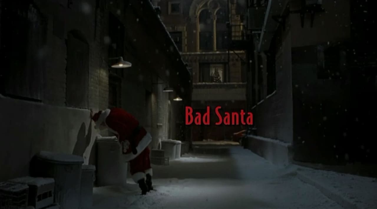 バッドサンタ Bad Santa