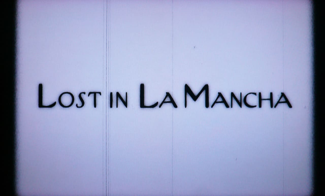 ロスト・イン・ラマンチャ Lost in La Mancha