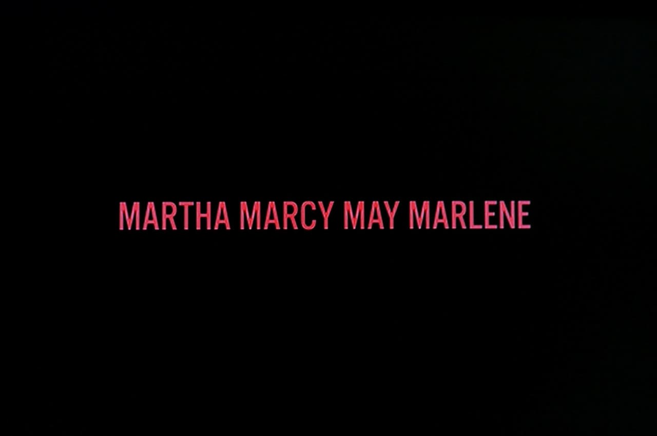 マーサ、あるいはマーシー・メイ Martha Marcy May Marlene