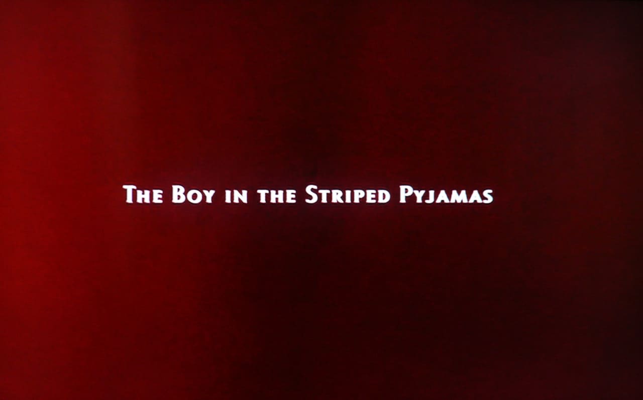 縞模様のパジャマの少年 The Boy in the Striped Pyjamas