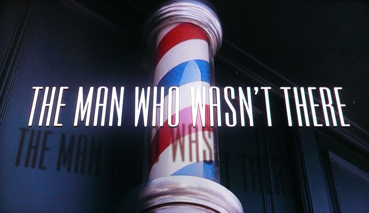 バーバー The Man Who Wasn’t There