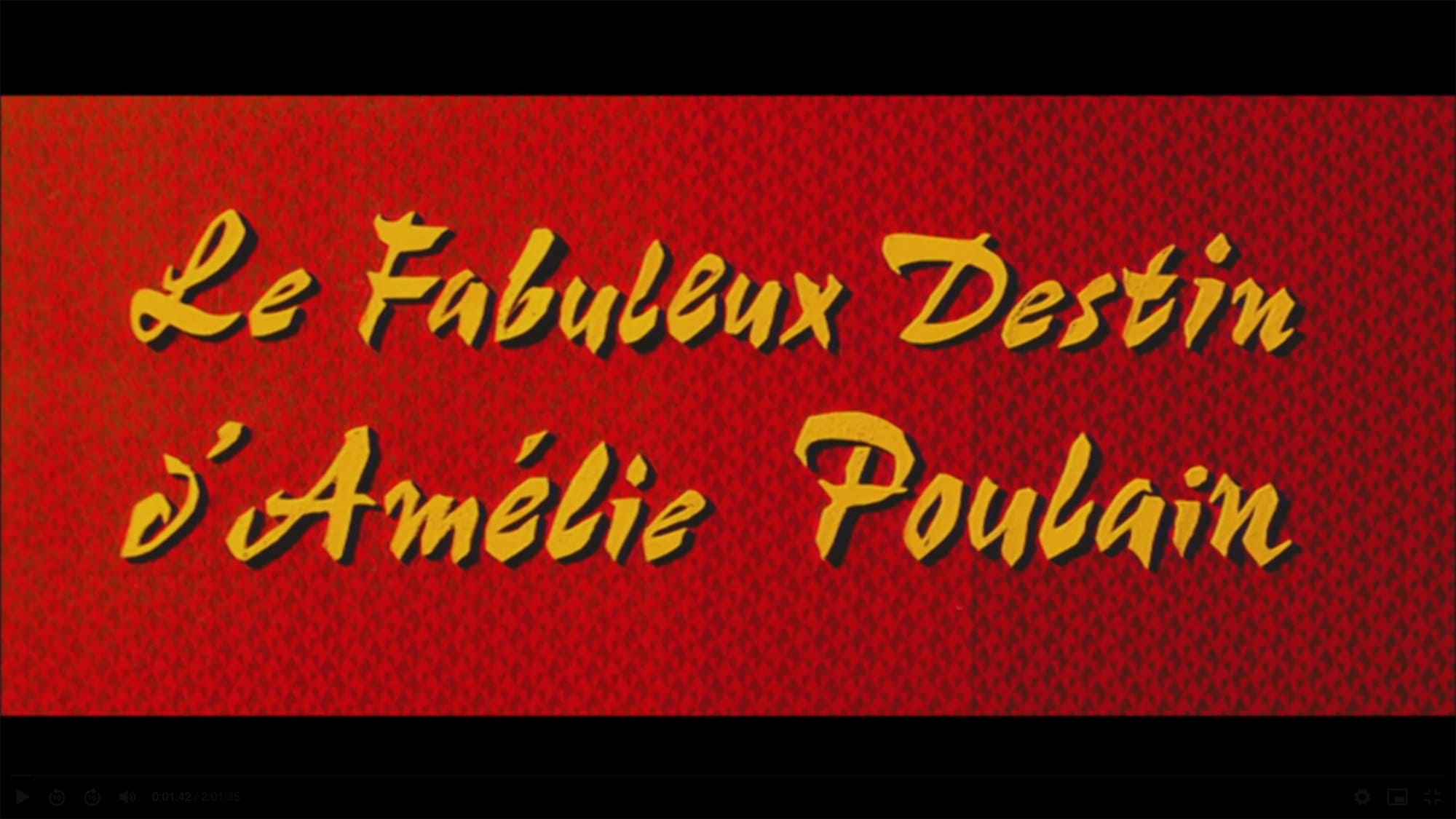 アメリ Le Fabuleux Destin d’Amélie Poulain