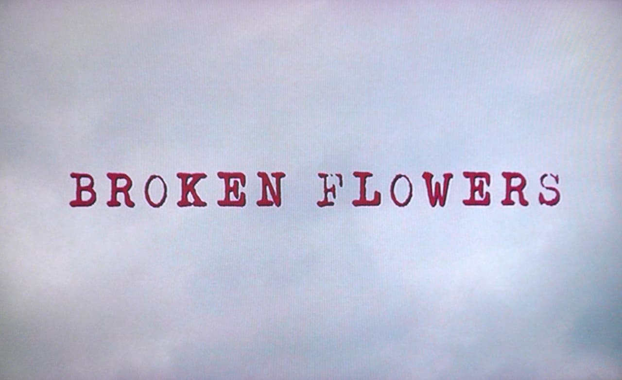 ブロークン・フラワーズ Broken Flowers