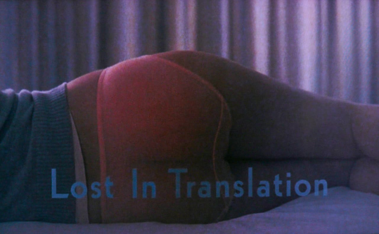 ロスト・イン・トランスレーション Lost in Translation