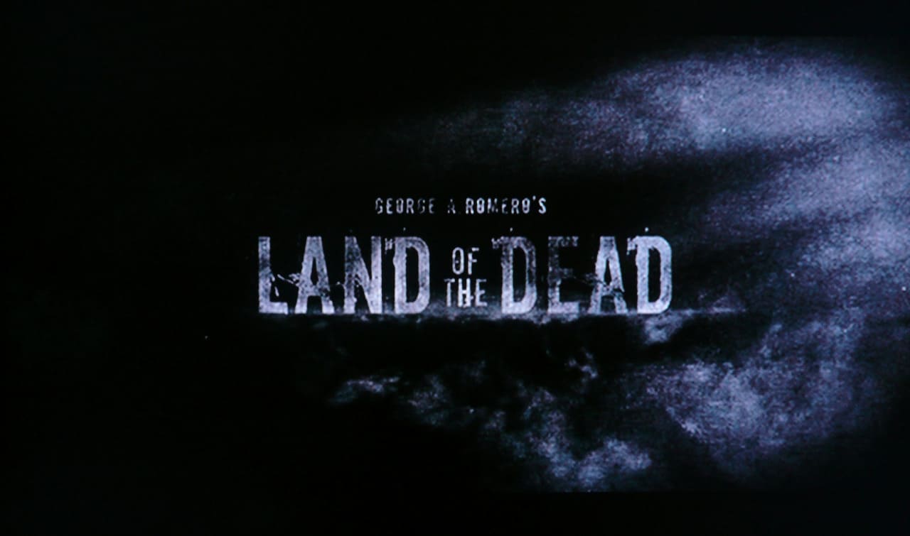 ランド・オブ・ザ・デッド Land of the Dead