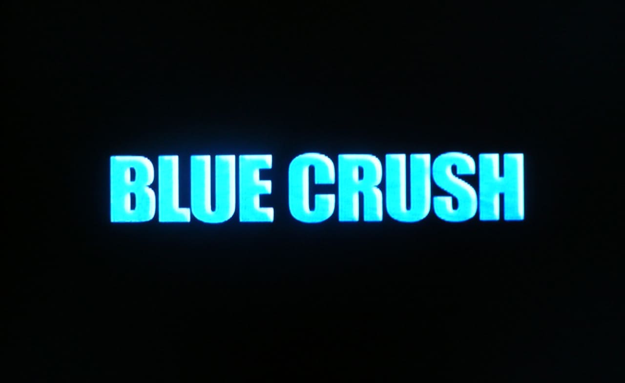 ブルークラッシュ Blue Crush