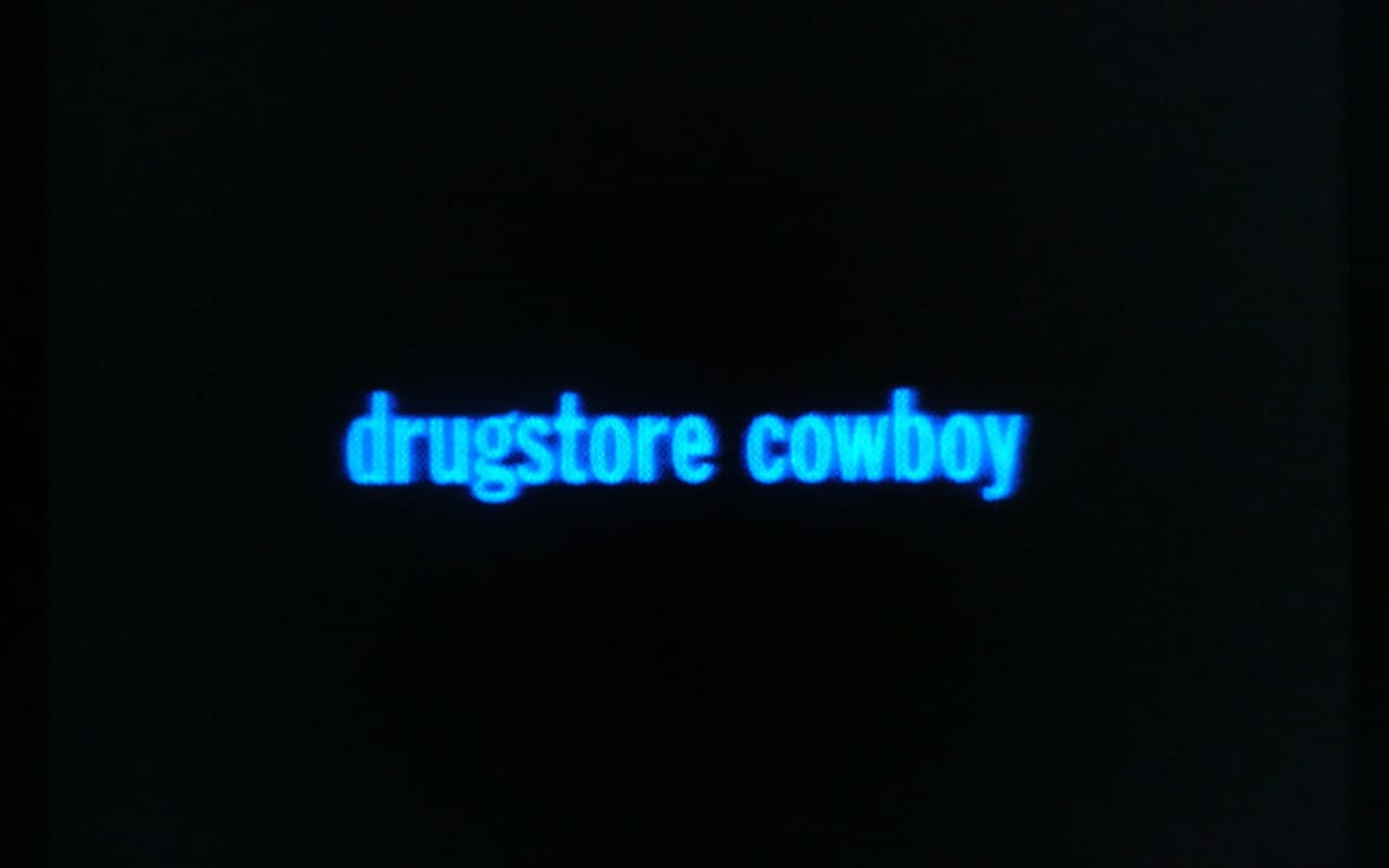 ドラッグストア・カウボーイ Drugstore Cowboy