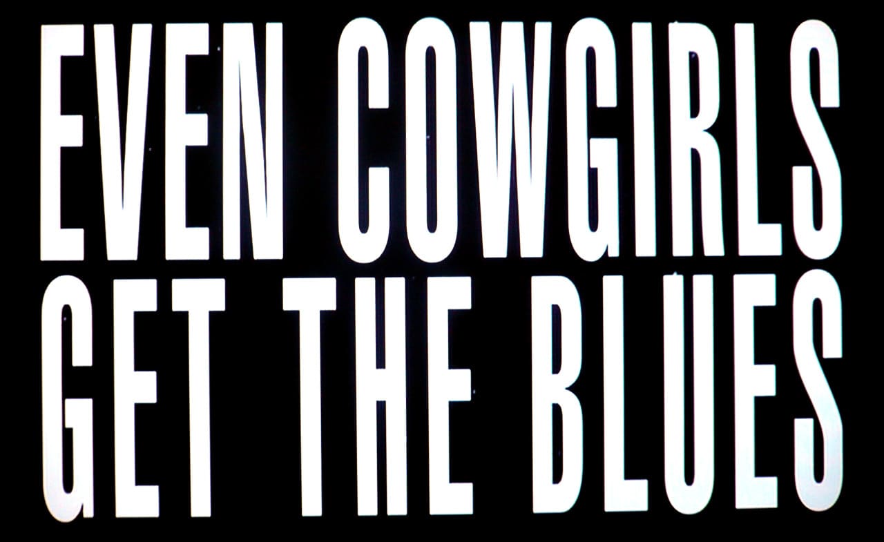 カウガール・ブルース Even Cowgirls Get the Blues