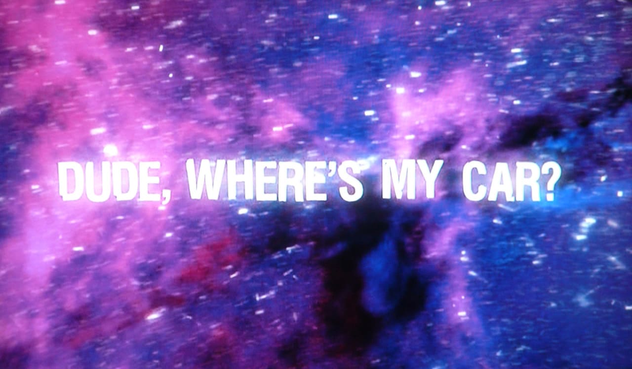 ゾルタン星人 Dude, Where’s My Car?