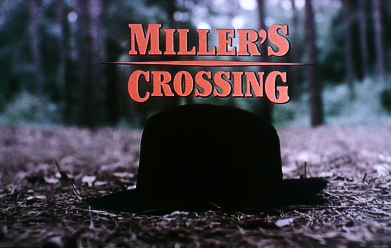 ミラーズ・クロッシング Miller’s Crossing