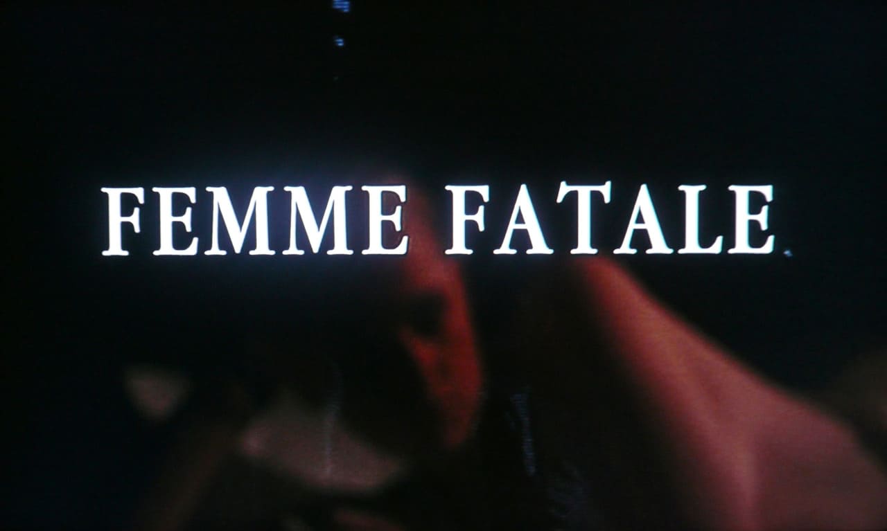 ファム・ファタール Femme Fatale