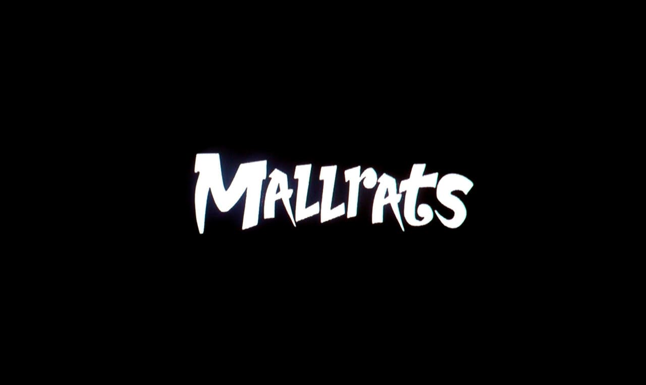 モールラッツ Mallrats