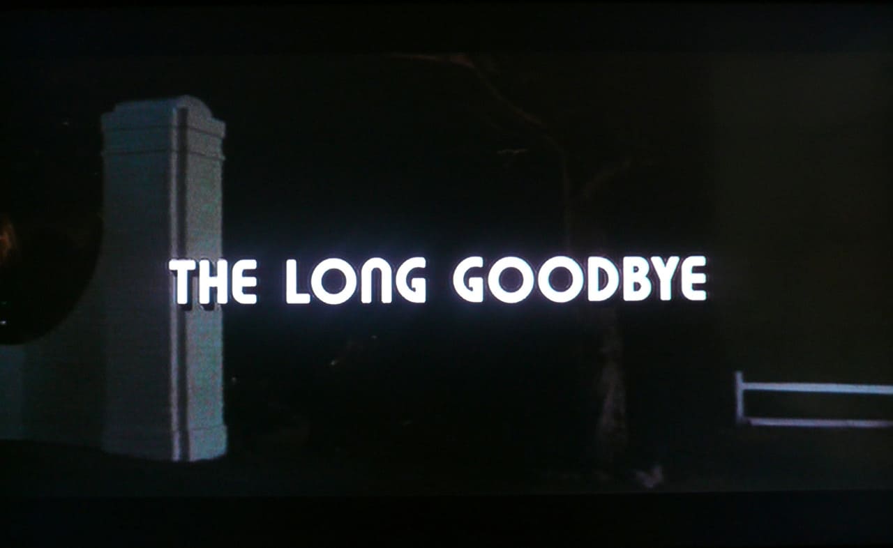 ロング・グッドバイ The Long Goodbye