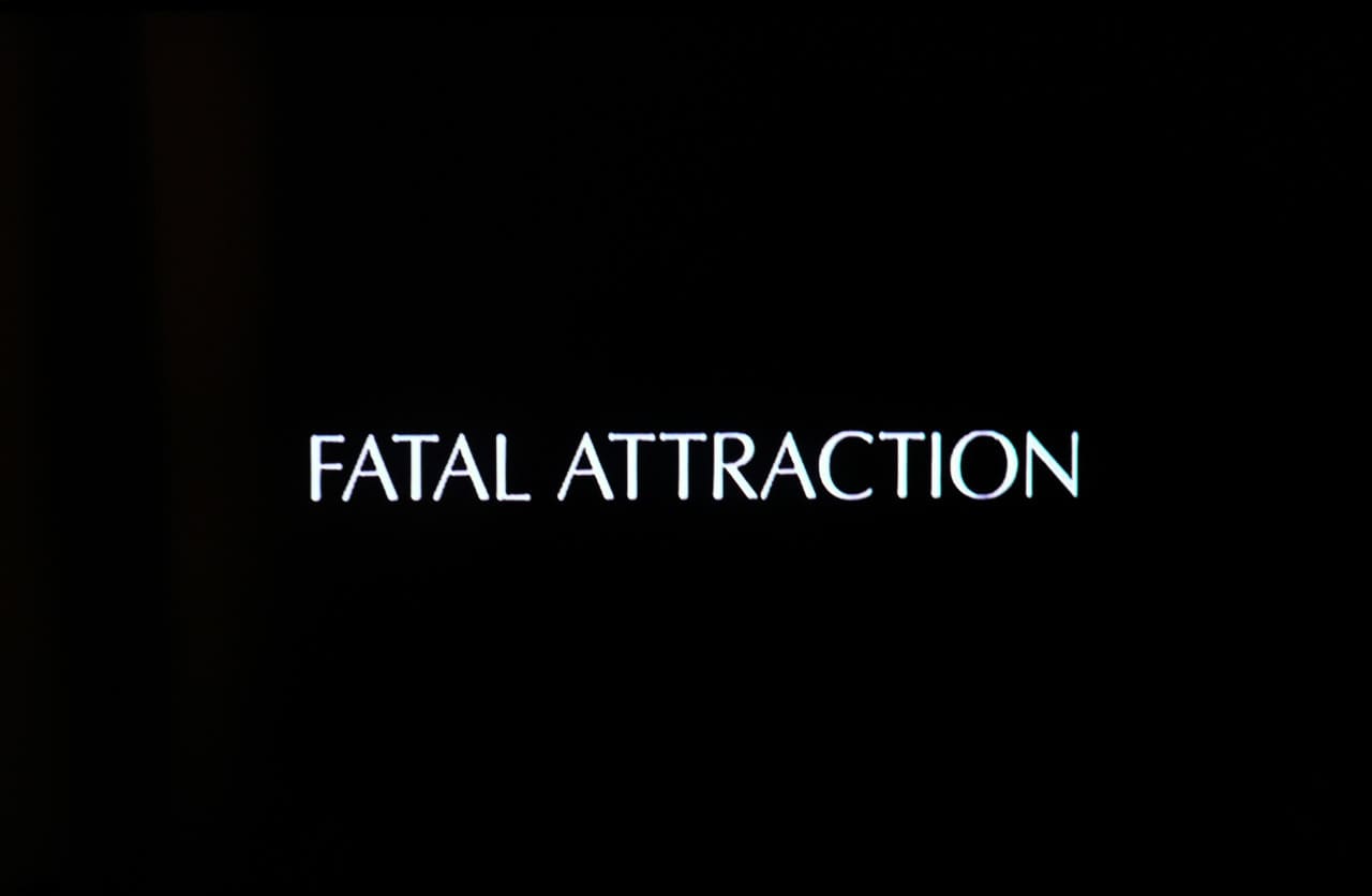 危険な情事 Fatal Attraction