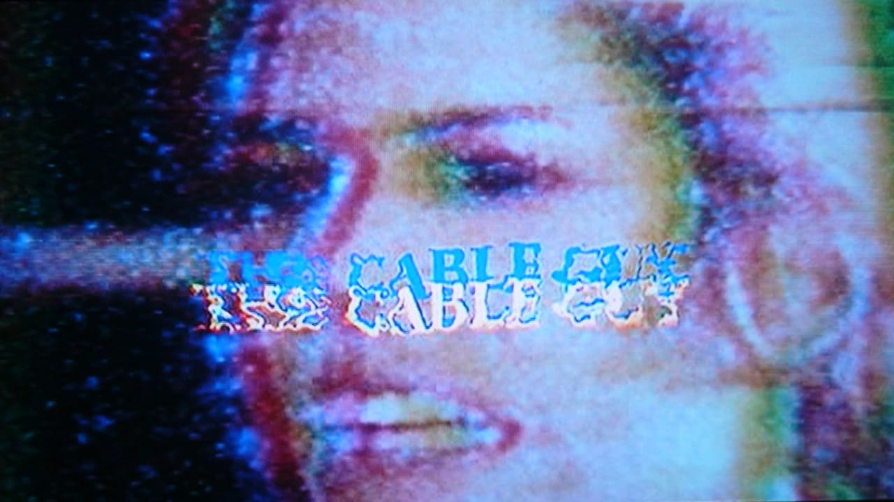 ケーブル・ガイ The Cable Guy