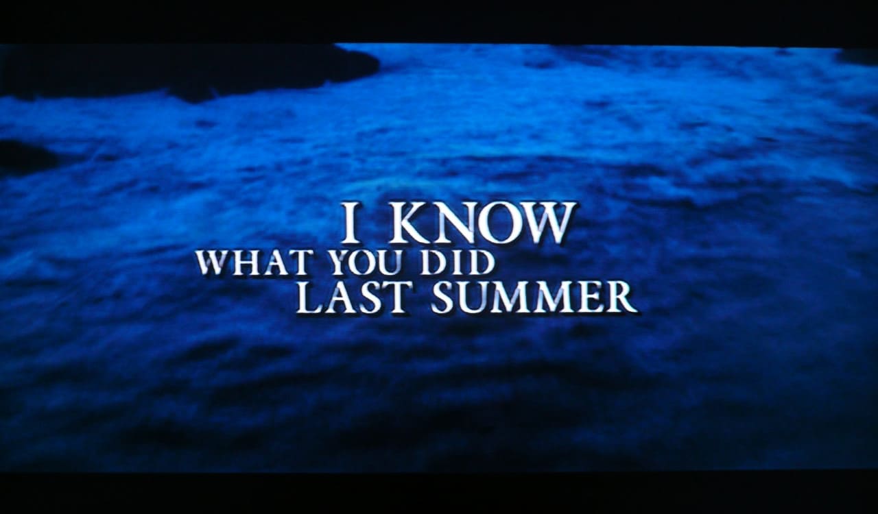 ラストサマー I Know What You Did Last Summer