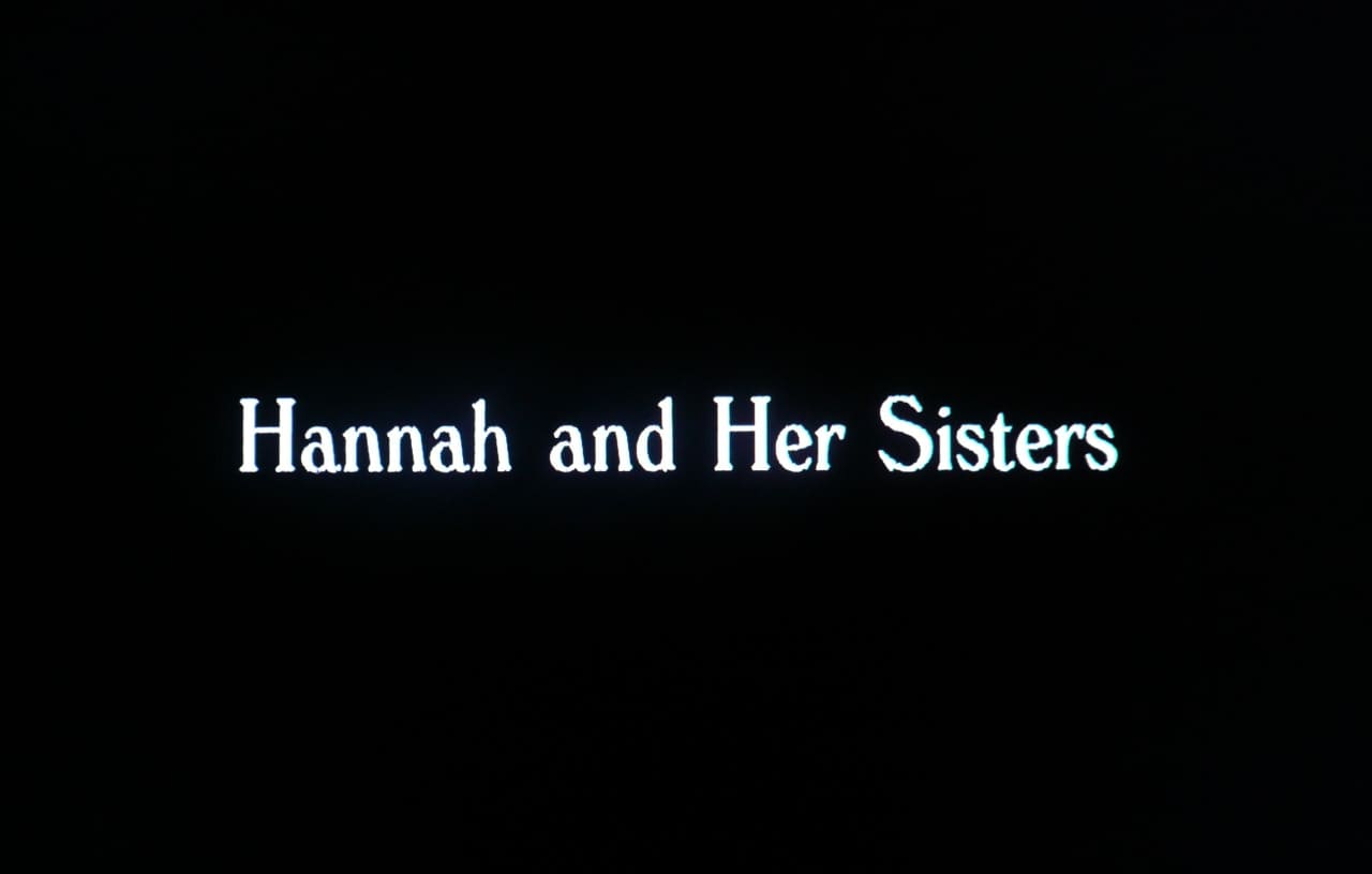 ハンナとその姉妹 Hannah and Her Sisters