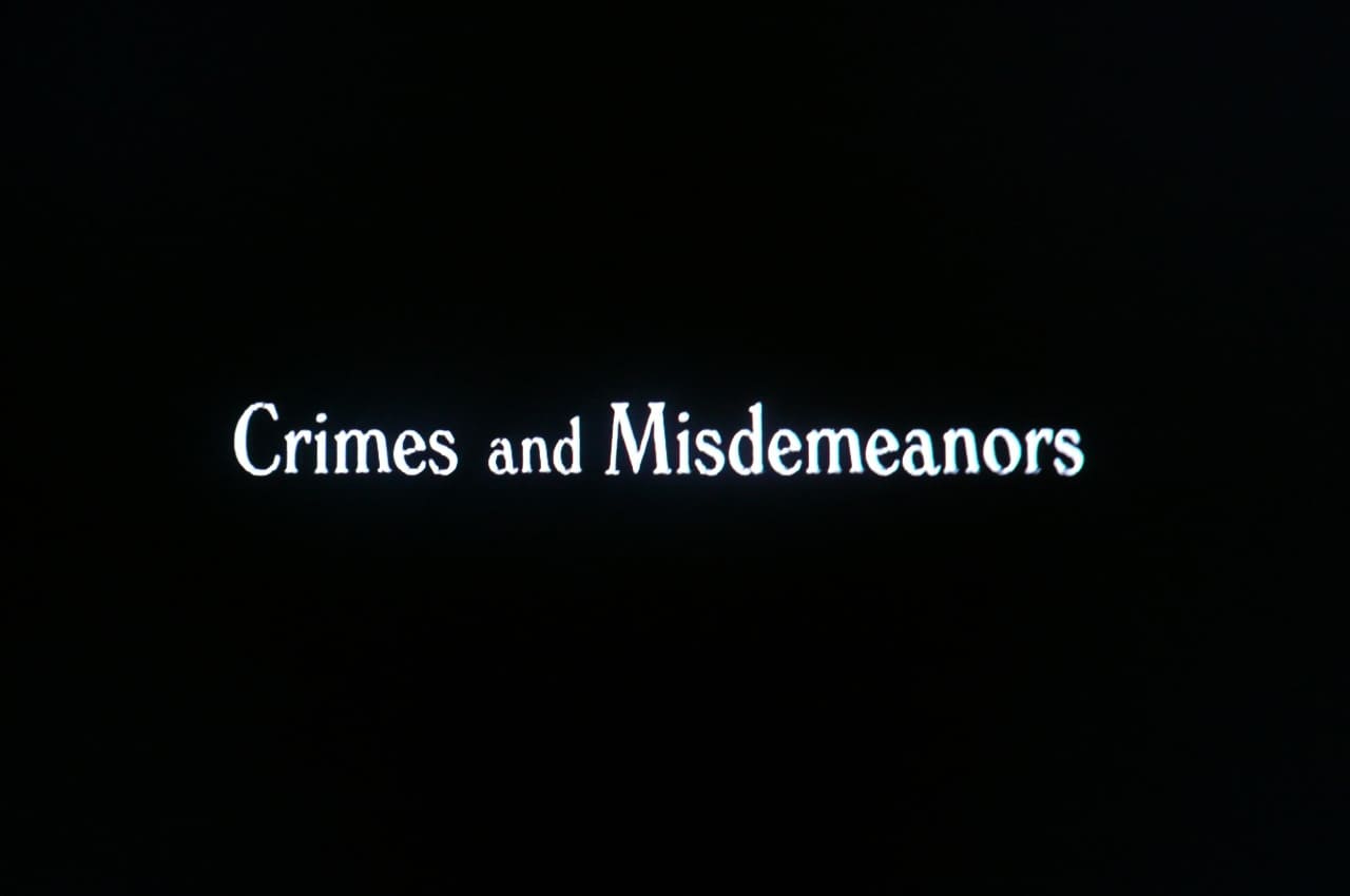 ウディ・アレンの重罪と軽罪 Crimes and Misdemeanors