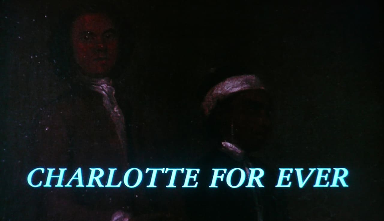 シャルロット・フォー・エバー Charlotte for Ever