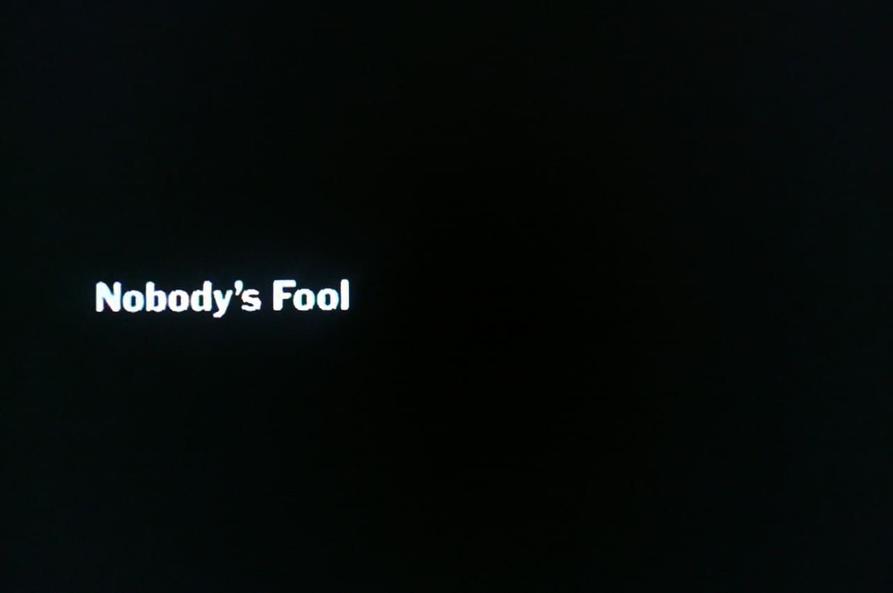 ノーバディーズ・フール Nobody’s Fool