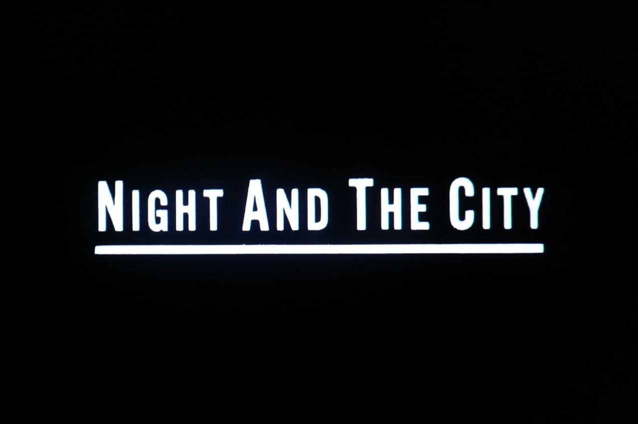 ナイト・アンド・ザ・シティ Night and the City