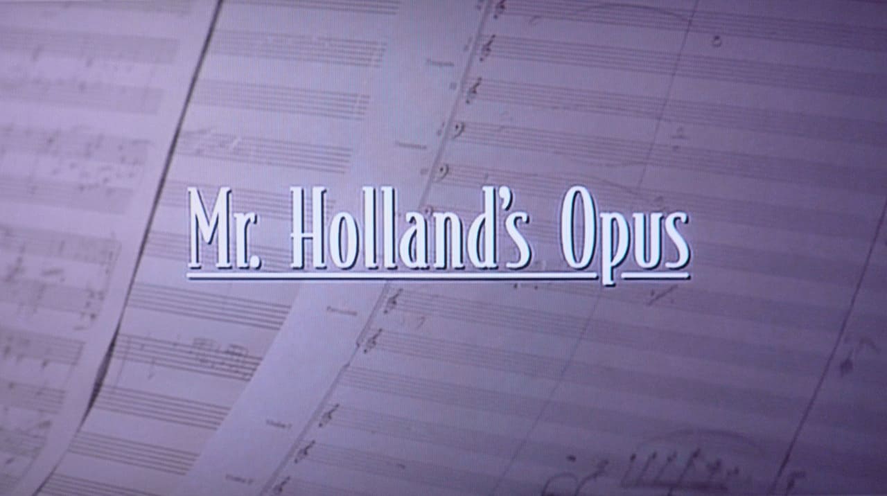 陽のあたる教室 Mr. Holland’s Opus