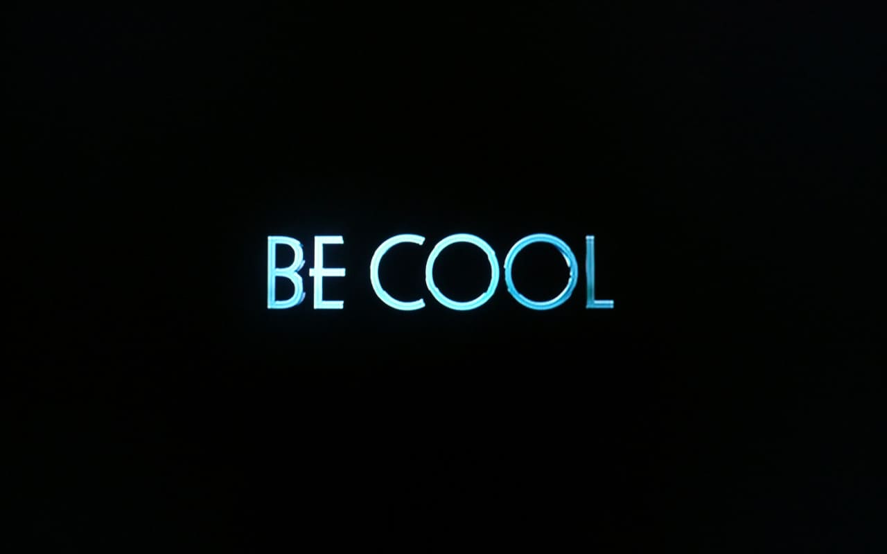 ビー・クール Be Cool