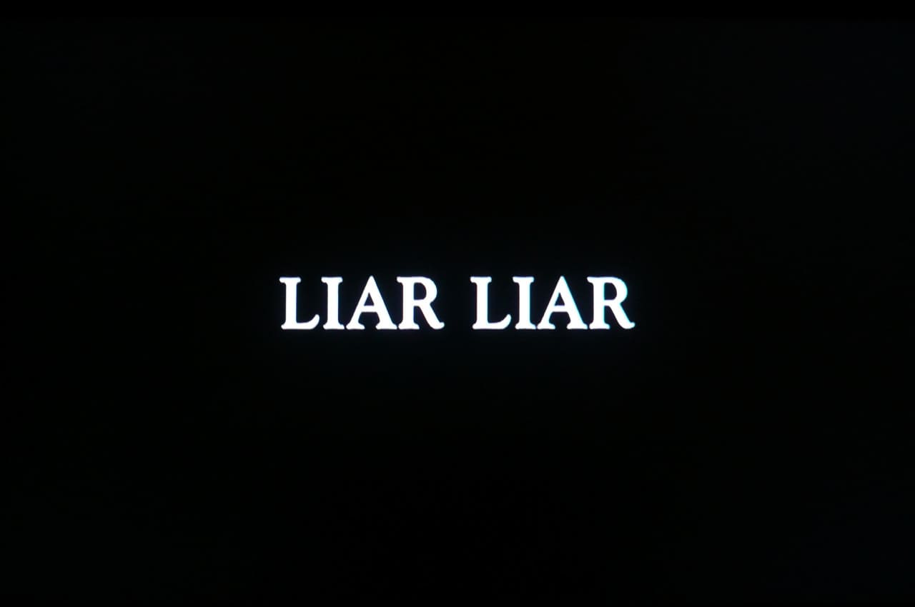 ライアーライアー Liar Liar