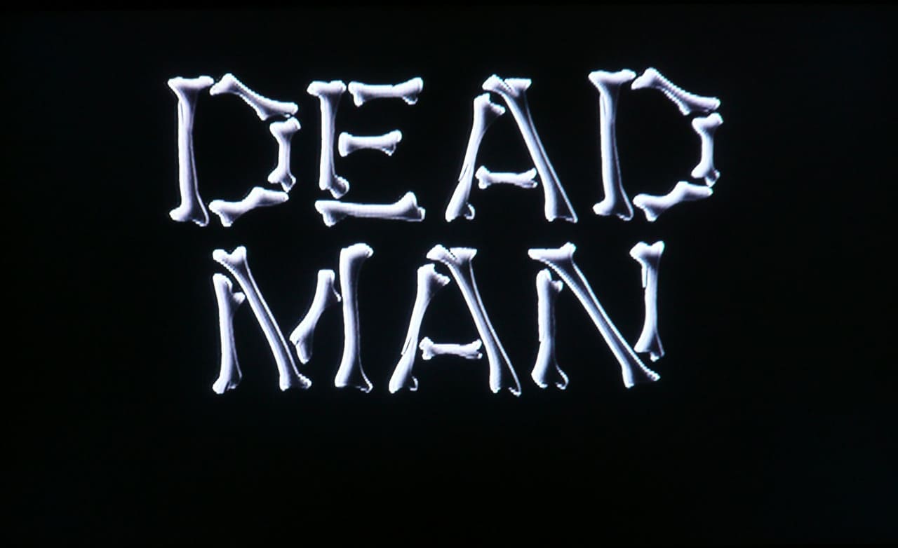 デッドマン Dead Man