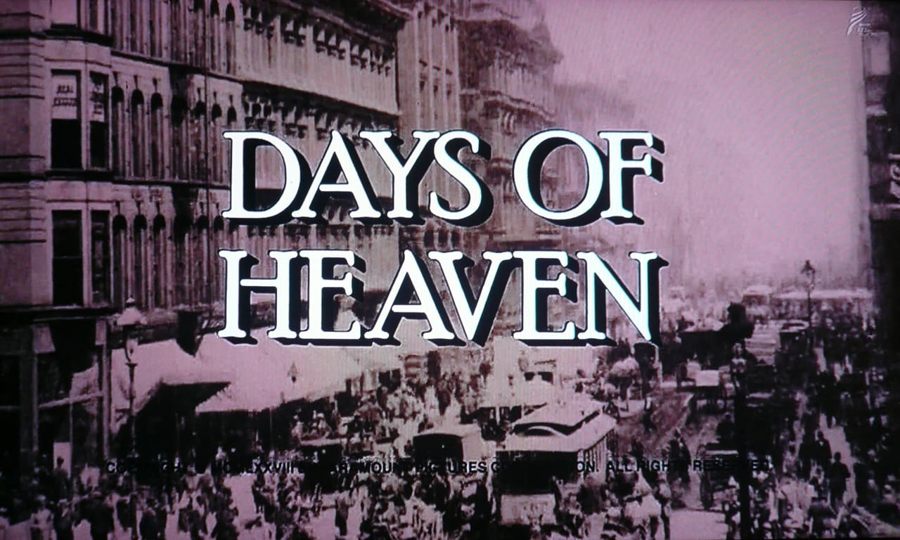 天国の日々 Days of Heaven