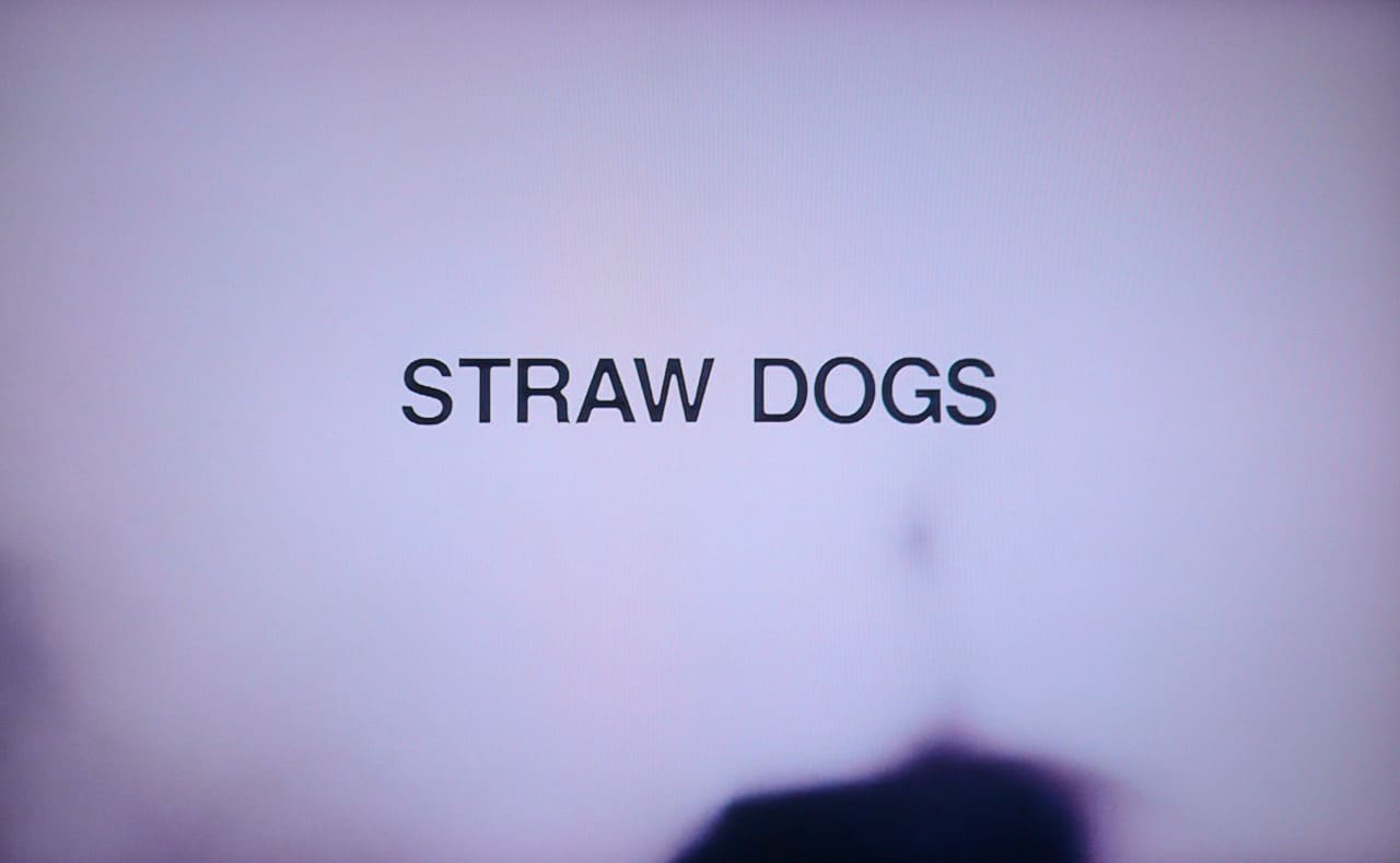 わらの犬 Straw Dogs