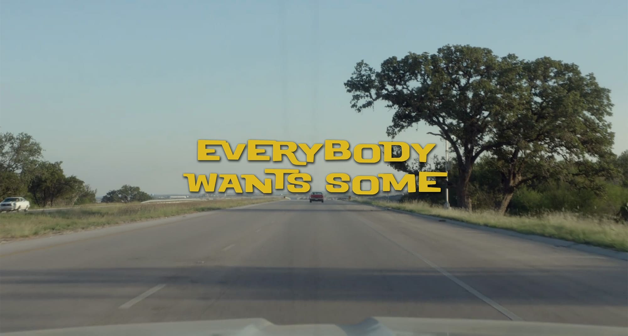 エブリバディ・ウォンツ・サム!! 世界はボクらの手の中に Everybody Wants Some