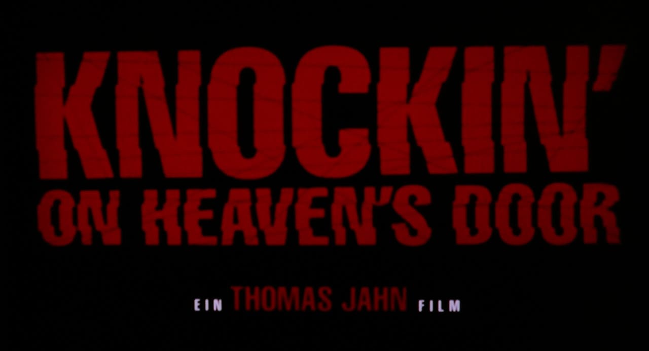 ノッキン・オン・ヘブンズ・ドア Knockin’ on Heaven’s Door